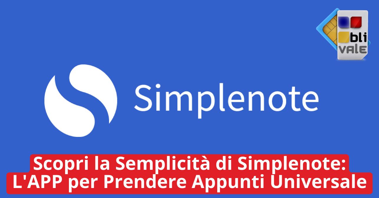 blivale_image_it_Scopri la semplicità di Simplenote_643x337 BLIVALE Blog: Guides and tips for worry-free travel - Results from #170